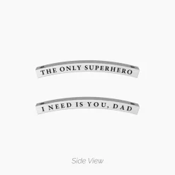 Kidult Bracciale- THE ONLY SUPERHERO I NEED IS YOU, DAD