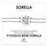 Luca Barra - BRACCIALI DONNA IN ACCIAIO MEZZO CUORE SORELLA, TI VOGLIO BENE